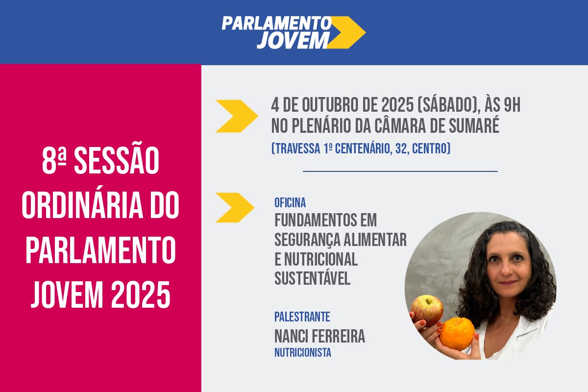 Palestra do Parlamento Jovem aborda segurança alimentar e nutricional sustentável