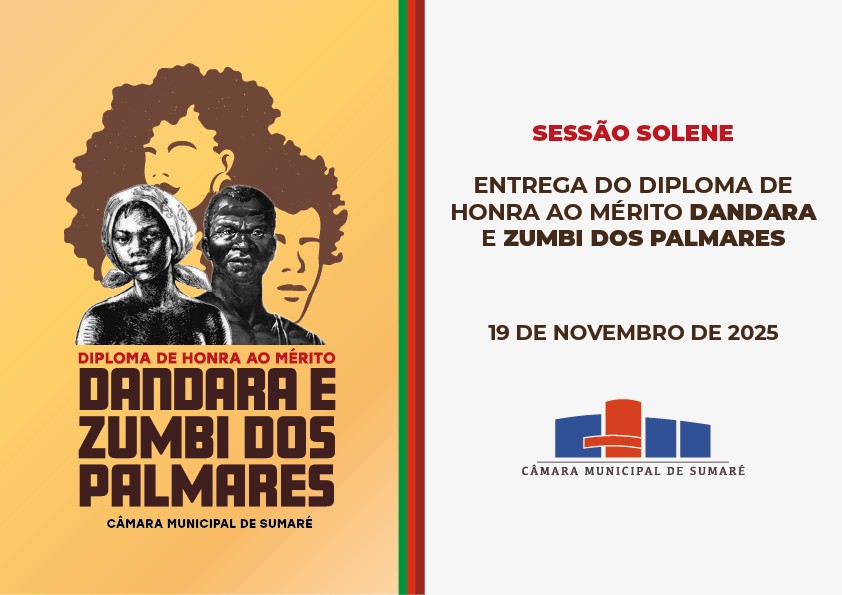 Câmara de Sumaré entrega Diploma de Honra ao Mérito Dandara e Zumbi dos Palmares
